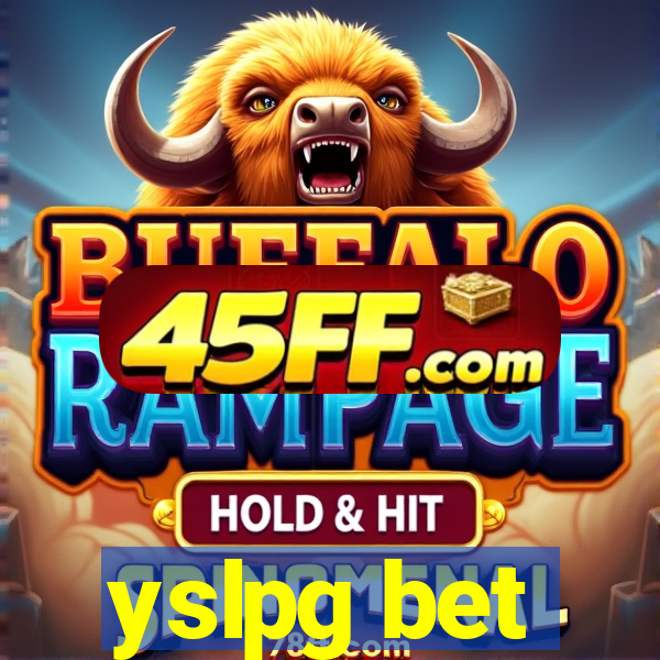 yslpg bet